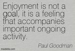 enjoyment - paul goodman.jpg