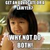 why-not-both-girl-get-an-advocate-or-a-lawyer-why-not-do-both.jpg
